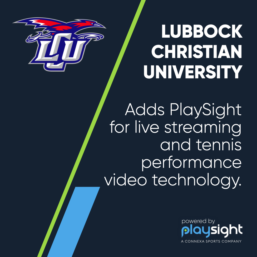 Lubbock Christian University to add PlaySight tech 12 Ig Graphics.005 Https://Playsight.com